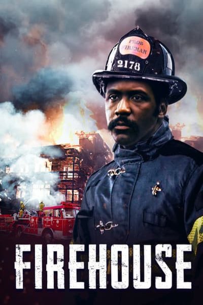 L'affiche du film Firehouse