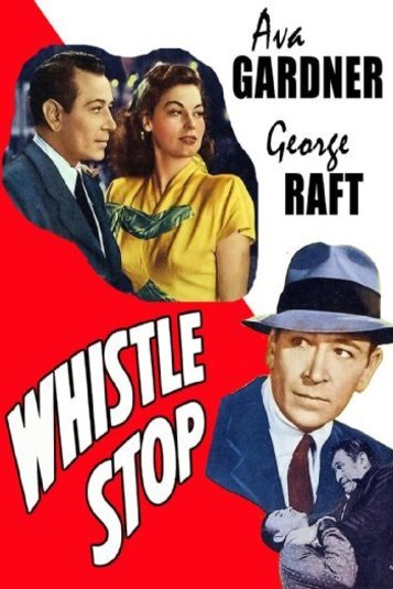 L'affiche du film Whistle Stop
