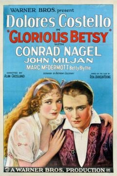 L'affiche du film Glorious Betsy