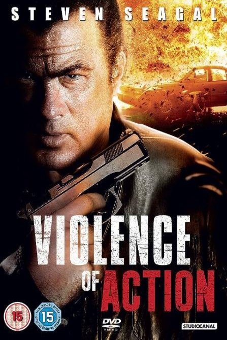 L'affiche du film True Justice: Violence of Action