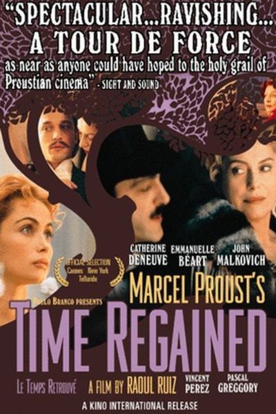 L'affiche du film Le Temps retrouvé, d'après l'oeuvre de Marcel Proust