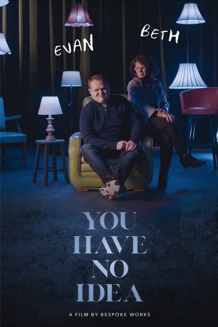 Poster of the movie You Have No Idea
