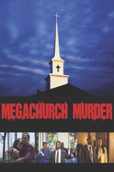 Poster of the movie Megachurch Murder