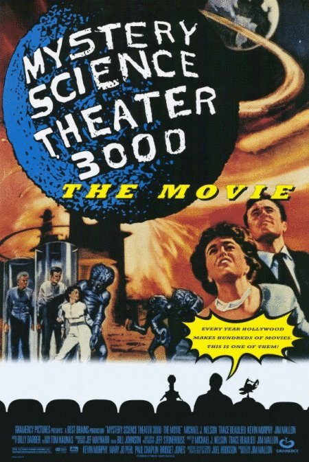 Poster of the movie Mystery Science Theater 3000: The Movie