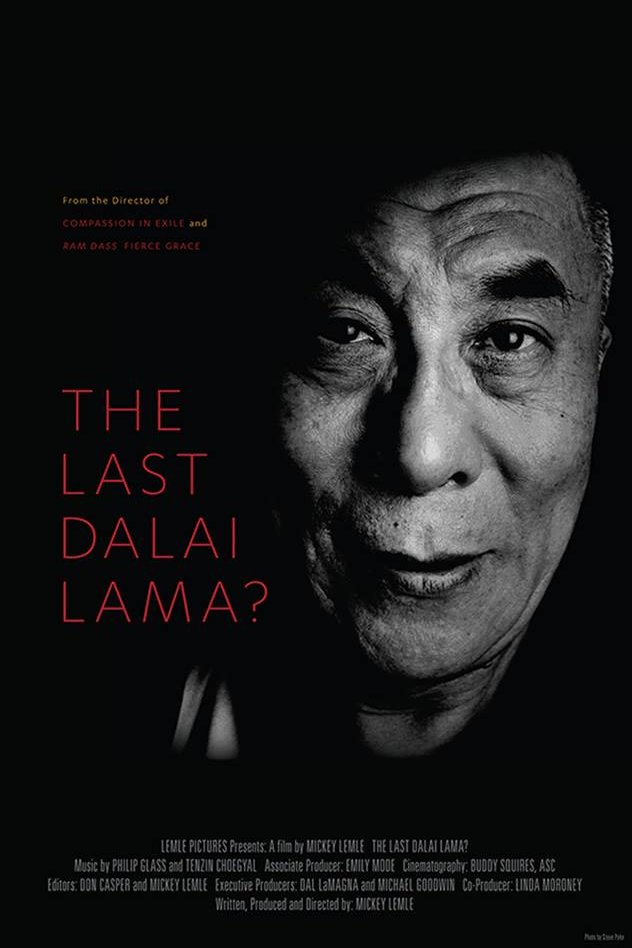 L'affiche du film The Last Dalai Lama?
