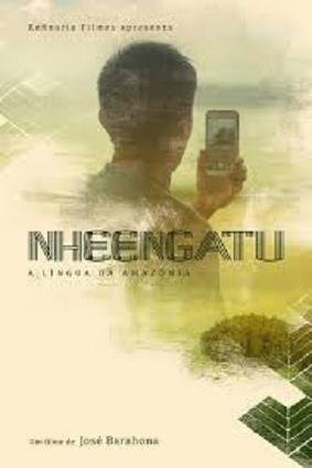 Portuguese poster of the movie Nheengatu
