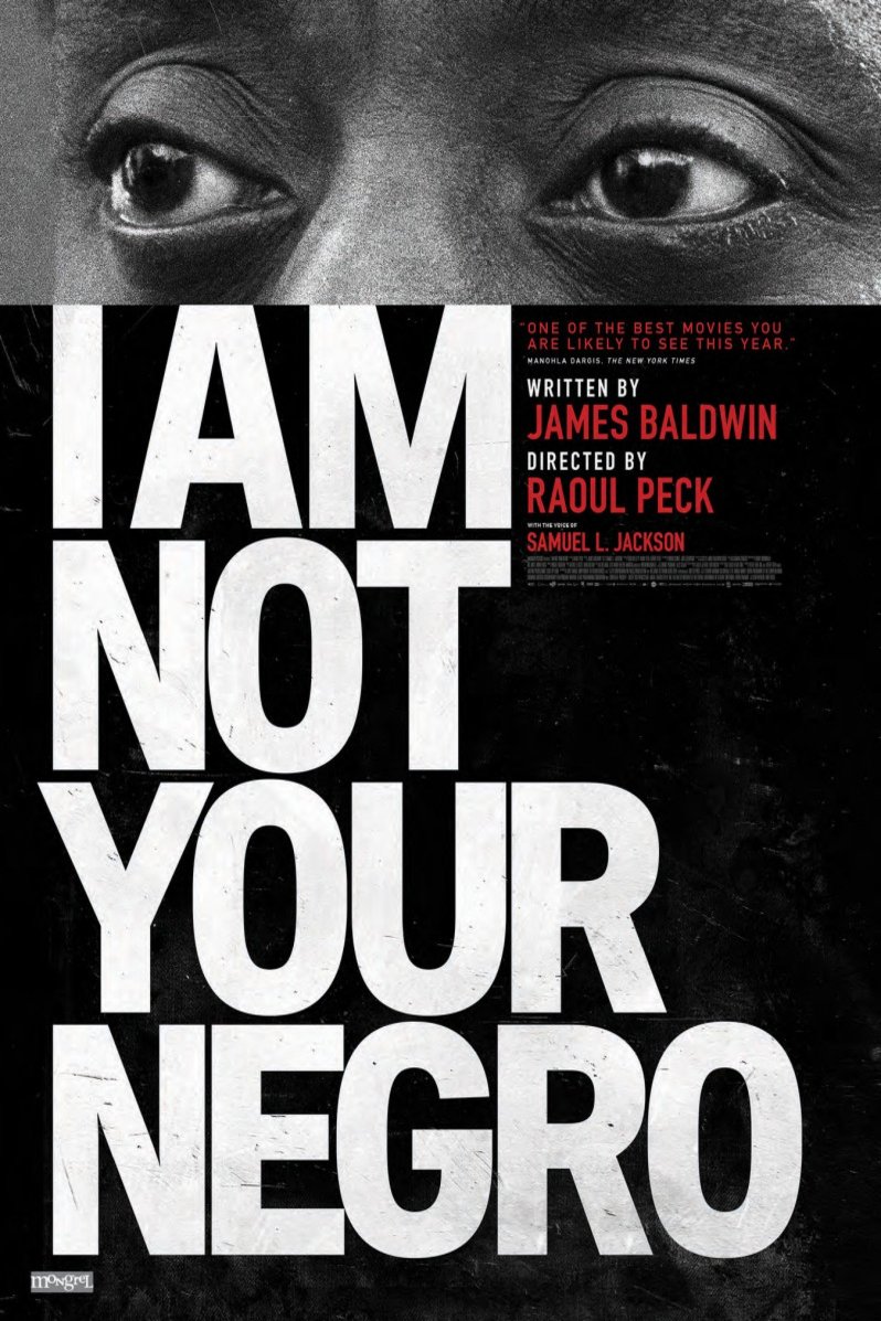 Poster of the movie I Am Not Your Negro
