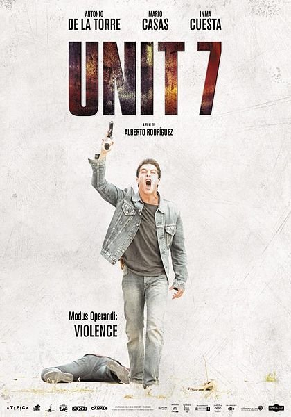 L'affiche du film Unit 7