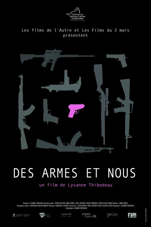 L'affiche du film Des armes et nous