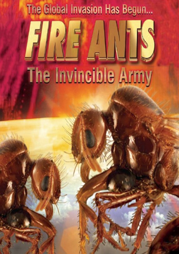 Poster of the movie Fire Ants: The Invincible Army