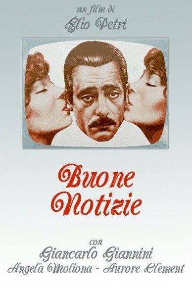 L'affiche originale du film Buone notizie en italien
