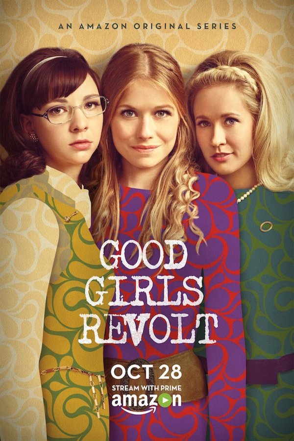 Poster of the movie Good Girls Revolt