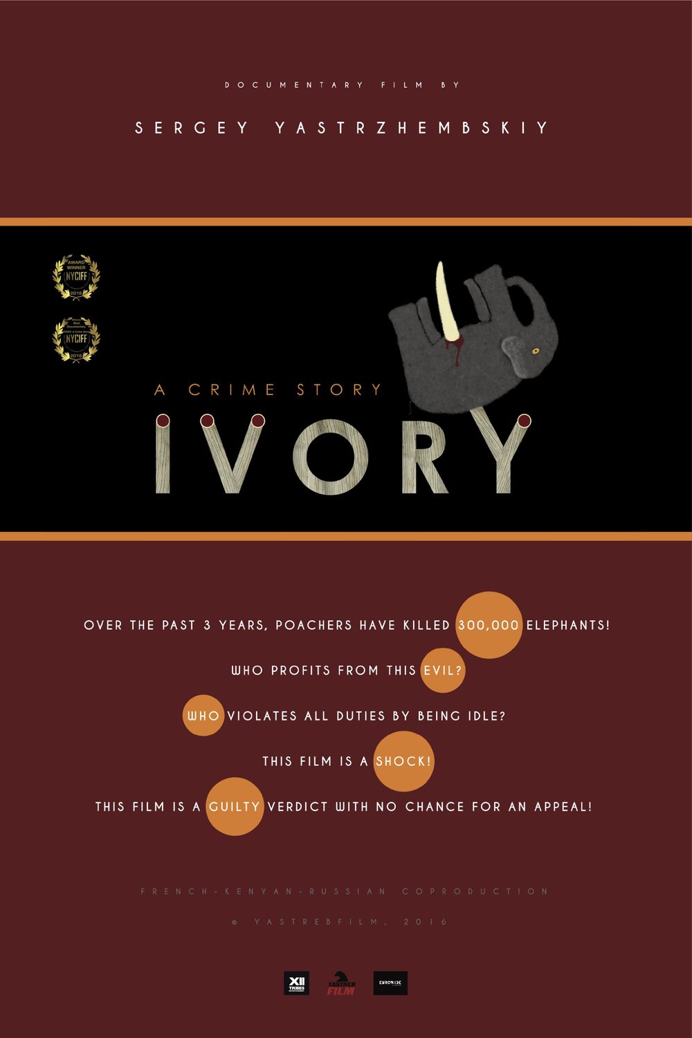Poster of the movie Ivory. A Crime Story