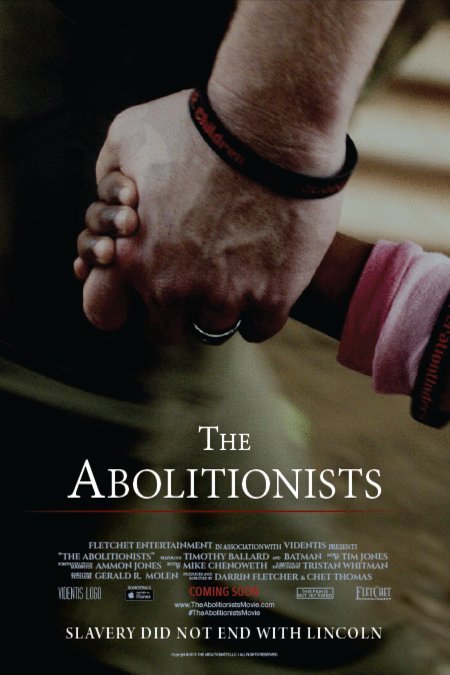 L'affiche du film The Abolitionists