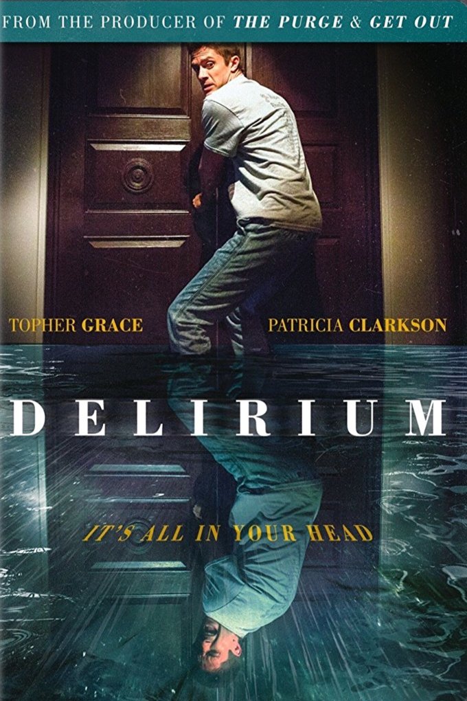 L'affiche du film Delirium