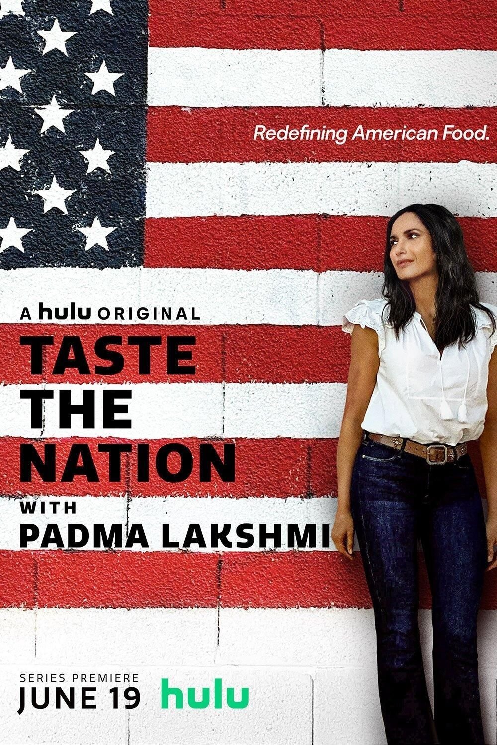  poster of the movie Taste the Nation with Padma Lakshmi