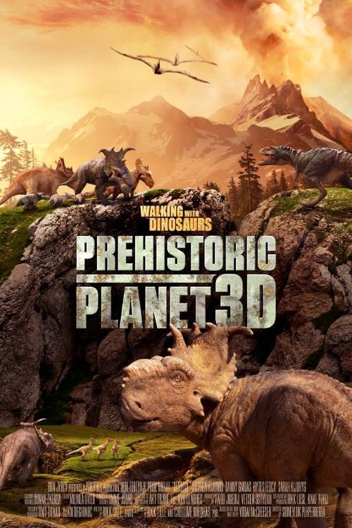 Poster of the movie Walking with Dinosaurs: Prehistoric Planet