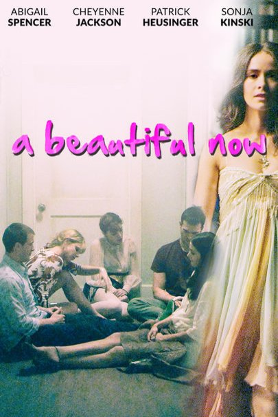 L'affiche du film A Beautiful Now