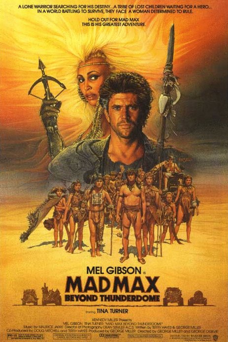 L'affiche du film Mad Max: Beyond Thunderdome