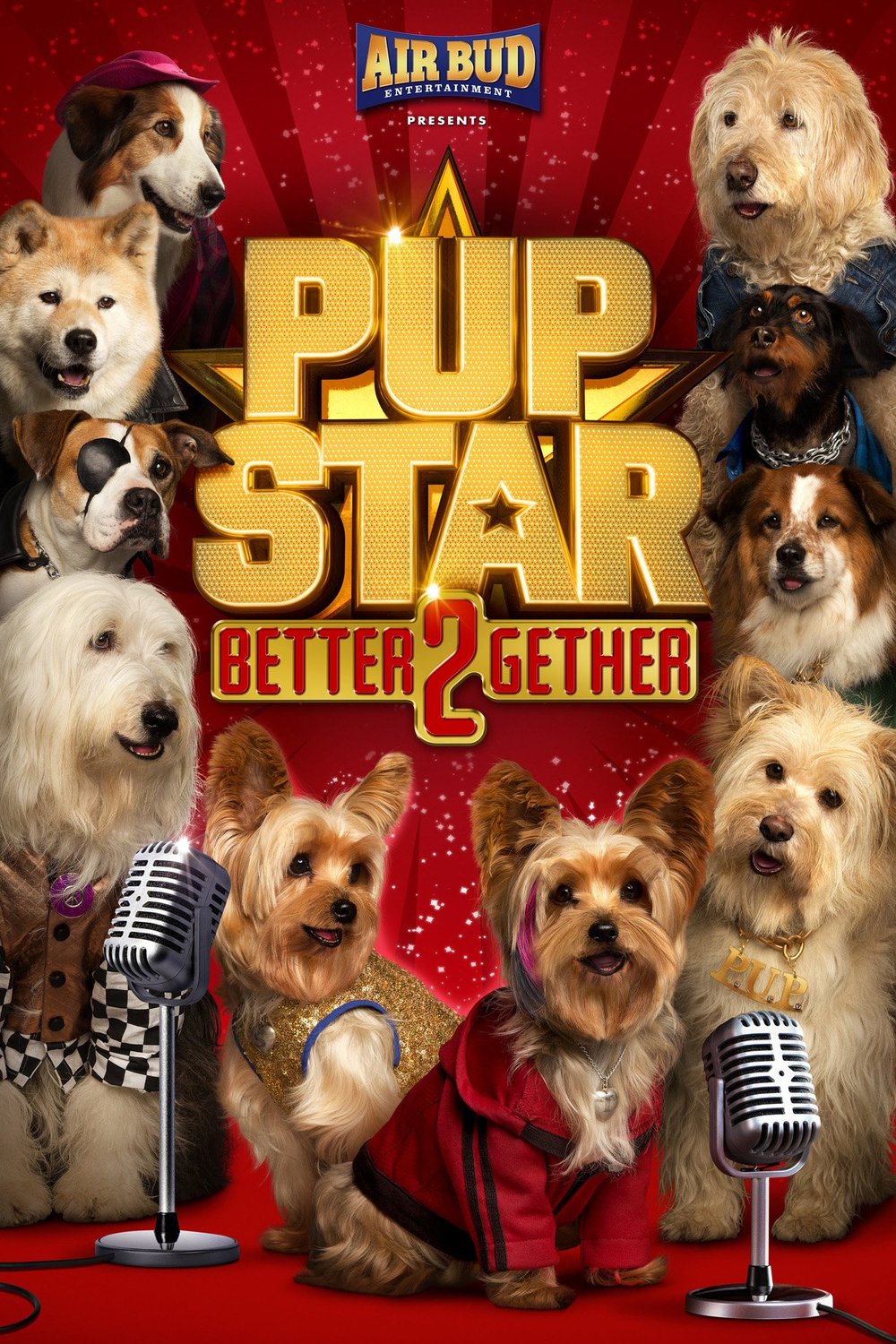 L'affiche du film Pup Star: Better 2Gether