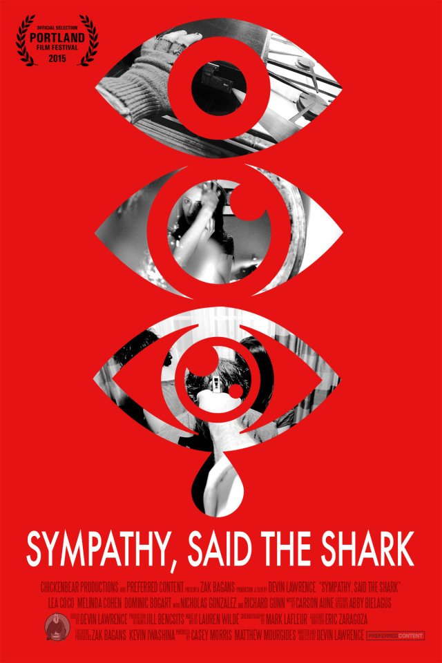 L'affiche du film Sympathy, Said the Shark