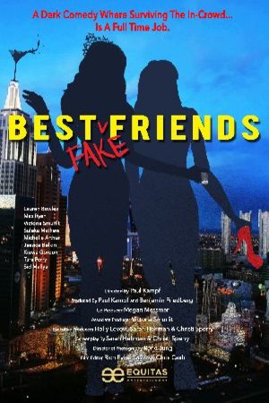 L'affiche du film Best Fake Friends