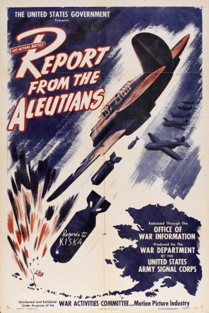 L'affiche du film Report from the Aleutians