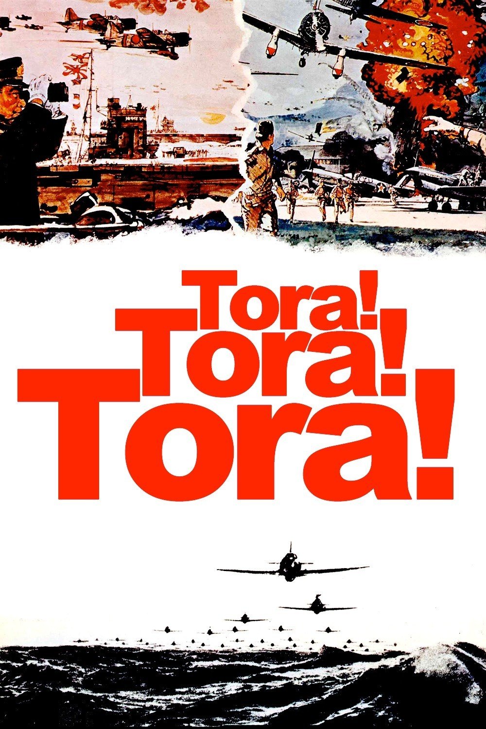L'affiche du film Tora! Tora! Tora!