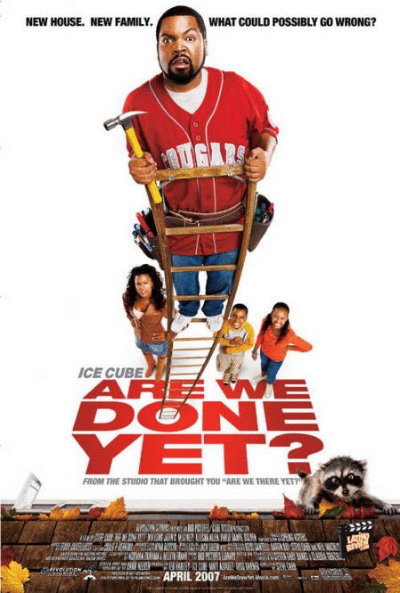 L'affiche du film Are We Done Yet?
