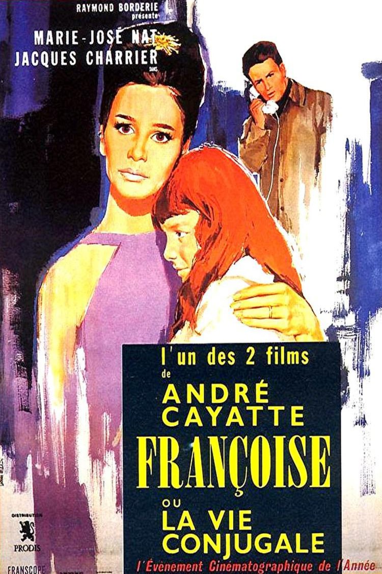 Poster of the movie Anatomy of a Marriage: My Days with Françoise