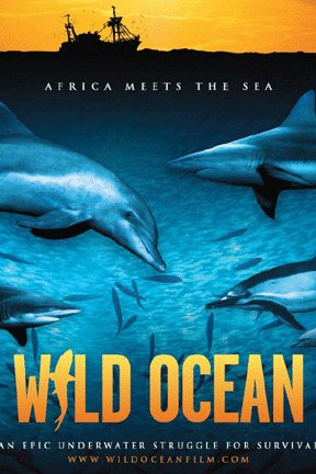 L'affiche du film Wild Ocean