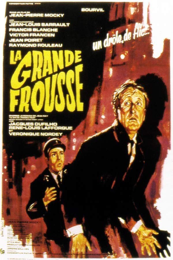 Poster of the movie La Grande frousse