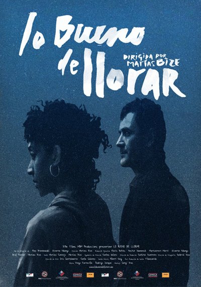 L'affiche originale du film Lo bueno de llorar en espagnol