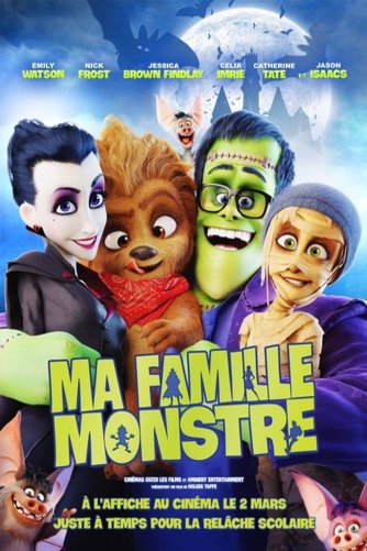 L'affiche du film Ma famille monstre
