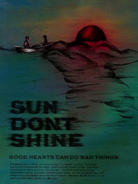 Poster of the movie Sun Don't Shine