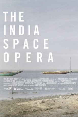 L'affiche du film The India Space Opera