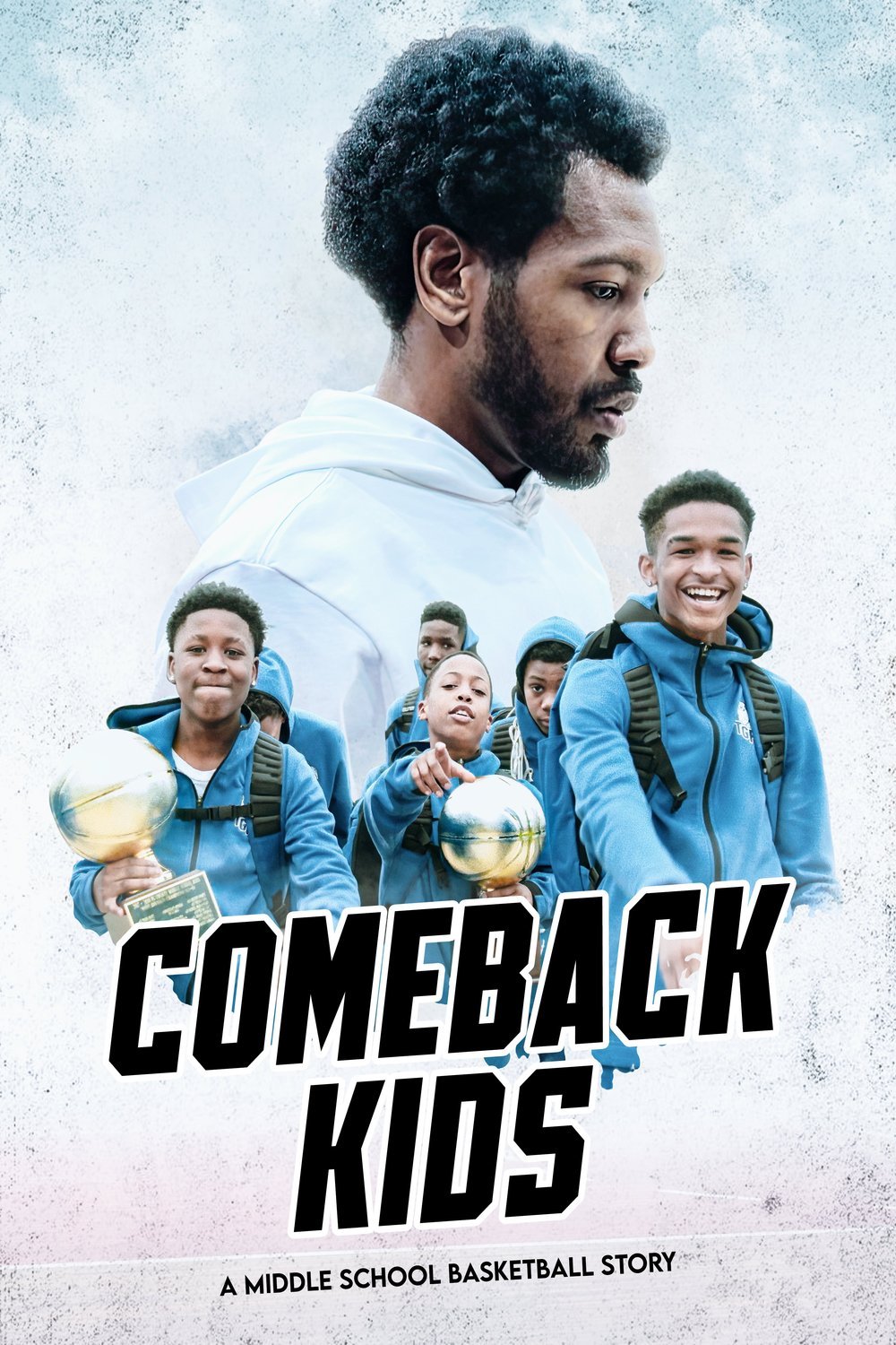 L'affiche du film Comeback Kids: A Middle School Basketball Story