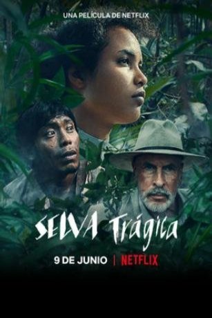 Spanish poster of the movie Selva trágica