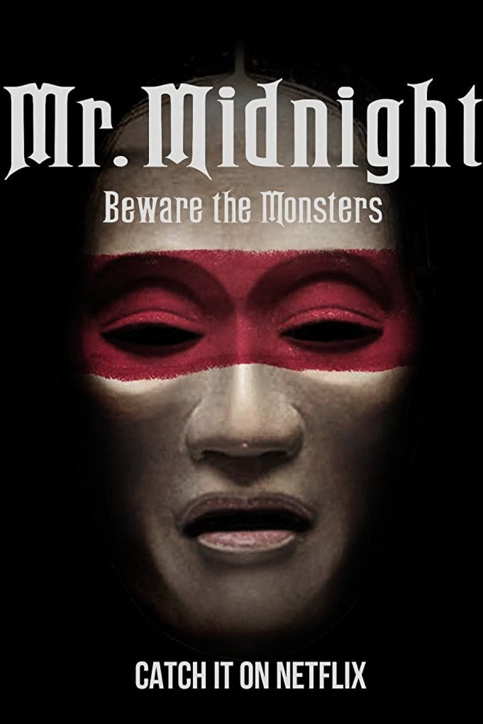 L'affiche du film Mr. Midnight: Beware the Monsters