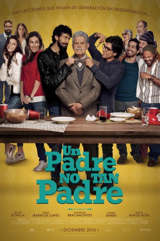 Poster of the movie Un Padre No Tan Padre
